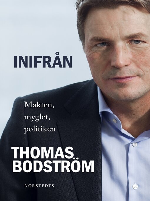 Titeldetaljer för Inifrån av Thomas Bodström - Tillgänglig
